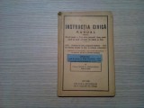 INSTRUCTIA CIVICA Cl. a IV -a - Petre G. Dedulescu -1938, 104 p.+ tabel sinoptic