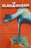 Viitorul e Maculatura - Vlad Zografi - Teatru Rom&acirc;nesc - Editura Humanitas - 1999