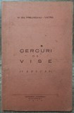 Cercuri de vise - N. Gh. Prejbeanu-Vatra// 1942