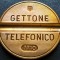 Moneda / Jeton Telefonic GETTONE TELEFONICO - ITALIA, anul 1977 * cod 2650