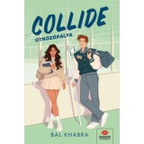 Collide - &Uuml;tk&ouml;zőp&aacute;lya - Bal Khabra