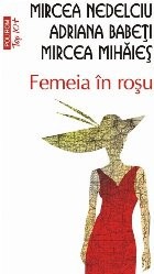 Femeia &amp;icirc;n roșu (ediție de buzunar) foto