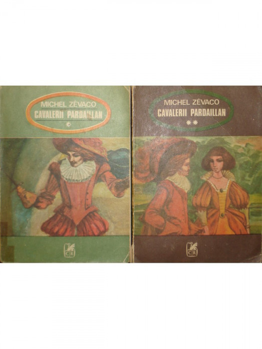 Michel Zevaco - Cavalerii Pardaillan - 2 vol. (editia 1974)