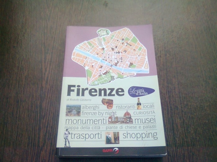 FIRENZE - RODOLFO GIBILTERRA (GHID TURISTIC)