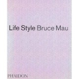 Cumpara ieftin Life Style, Bruce Mau