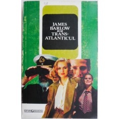 Transatlanticul &ndash; James Barlow