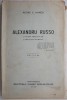 Alexandru Russo &ndash; Petre V. Hanes - Carte Veche