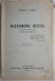 Alexandru Russo &ndash; Petre V. Hanes - Carte Veche