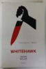 WHITEHAWK by SIMON NOLAN , 2010
