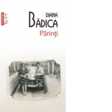 Parinti (editie de buzunar) - Diana Badica