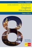 Cumpara ieftin Limba moderna 1 - studiu intensiv. Engleza. Ghidul profesorului. Clasa a VIII-a/Garan Holcombe, Irina Spataru, Ioana Tudose, Art Klett