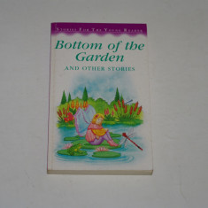 Bottom of the garden and other stories