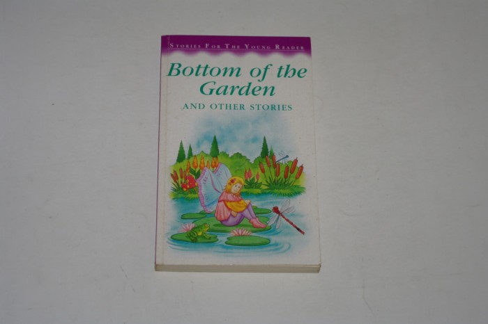 Bottom of the garden and other stories