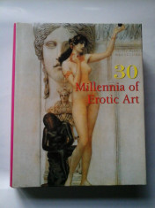 30 MILLENIA OF EROTIC ART - Album arta erotica foto