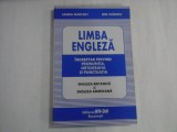 LIMBA ENGLEZA - INDREPTAR PRIVIND PRONUNTIA, ORTOGRAFIA SI PUNCTUATIA - ENGLEZA BRITANICA SI ENGLEZA AMERICANA - SANDA MARCOCI, ION VLADOIU