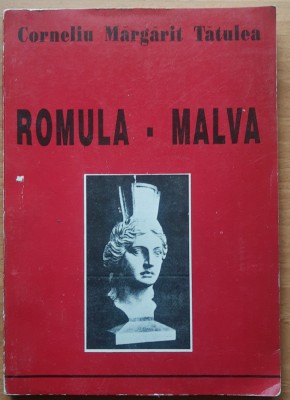 ROMULA . MALVA - CORNELIU MARGARIT TATULEA, 1994 foto