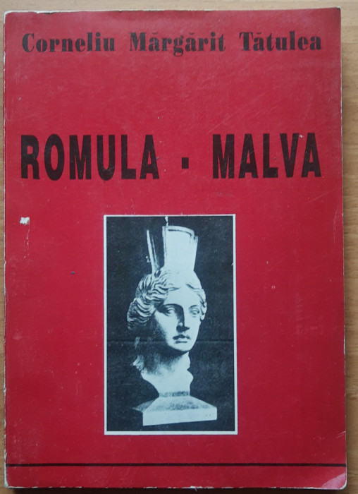ROMULA . MALVA - CORNELIU MARGARIT TATULEA, 1994