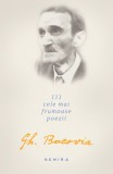 111 Cele Mai Frumoase Poezii George Bacovia - Antologie Marius Chivu - Editie Speciala