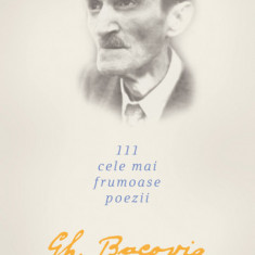 111 cele mai frumoase poezii George Bacovia editie Marius Chivu