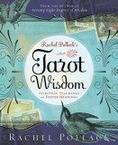 Rachel Pollack&#039;s Tarot Wisdom: Spiritual Teachings and Deeper Meanings