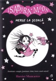 Isadora Moon merge la scoala