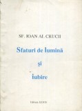 Sf. Ioan al Crucii - Sfaturi de lumina si iubire