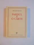 PARISUL E O CARTE de NICOLAE BALOTA 1994