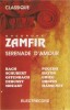 Casetă audio Gheorghe Zamfir ‎– Clasique - Serenade D'Amour, originală, Folk