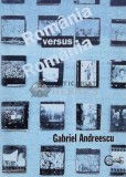 Romania versus Romania - Gabriel Andreescu - 1996