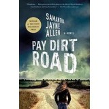 Pay Dirt Road
