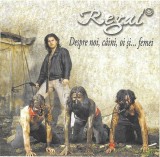 Regal - Despre Noi, C&acirc;ini, Oi Și... Femei, CD