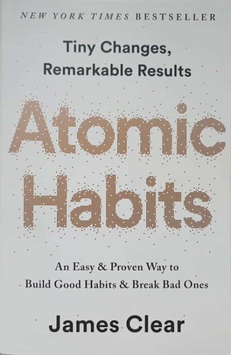 ATOMIC HABITS. AN EASY AND PROVEN WAY TO BUILD GOOD HABITS AND BREAK BAD ONES-JAMES CLEAR-236829