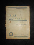 Paul C. Teodorescu - Taina succesului (1944)