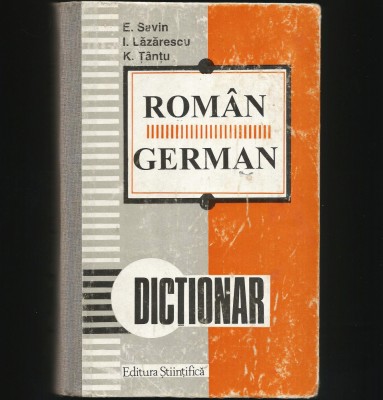 DICȚIONAR ROM&amp;Acirc;N-GERMAN - E. SAVIN, I. LĂZĂRESCU - ED. ȘTIINȚIFICĂ foto