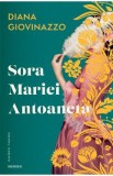 Sora Mariei Antoaneta - Diana Giovinazzo