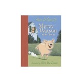 Mercy Watson to the Rescue