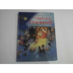 CAND VINE CRACIUNUL? - ANTONIE SCHNEIDER, MAJA DUSIKOVA