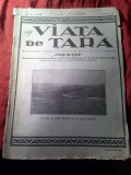 Revista VIATA DE TARA - nov 1926 , nr 11 , 20 pag (cu coperti ) - foto livezile de pe malul Nistrului