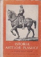 Istoria Artelor Plastice, Volumul I (Constantin Suter) foto