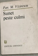 Sunet peste culmi - Pan. M. Vizirescu - dedicatia autorului catre Dan Grigorescu foto