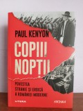 Paul Kenyon &ndash; Copiii noptii, 2022, Nemira