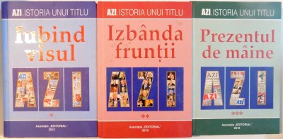 AZI . ISTORIA UNUI TITLU , VOL I-III , 2012 foto