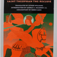 THE HEART OF SALVATION by SAINT THEOPHAN , TRANSLATED by ESTHER WILLIAMS