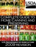 Complete Guide to Home Canning and Preserving (2009 Revision