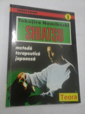 SHIATSU METODA TERAPEUTICA JAPONEZA - Tokujiro Namikoshi foto