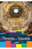 Florenta si Toscana. Calator pe Mapamond