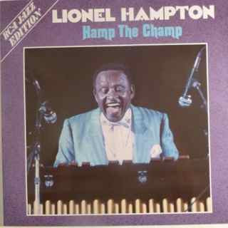 Vinil Lionel Hampton &amp;ndash; Hamp The Champ (VG++) foto