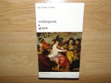 JOSE ORTEGA Y GASSET -VELAZQUEZ/GOYA