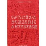 Tehnica scrierii artistice - 1989 - Iacobescu R. Vasile (AP57)