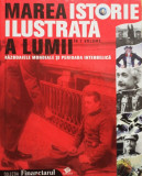 Mariana Badescu - Marea istorie ilustrata a lumii, vol. 6 (2008)